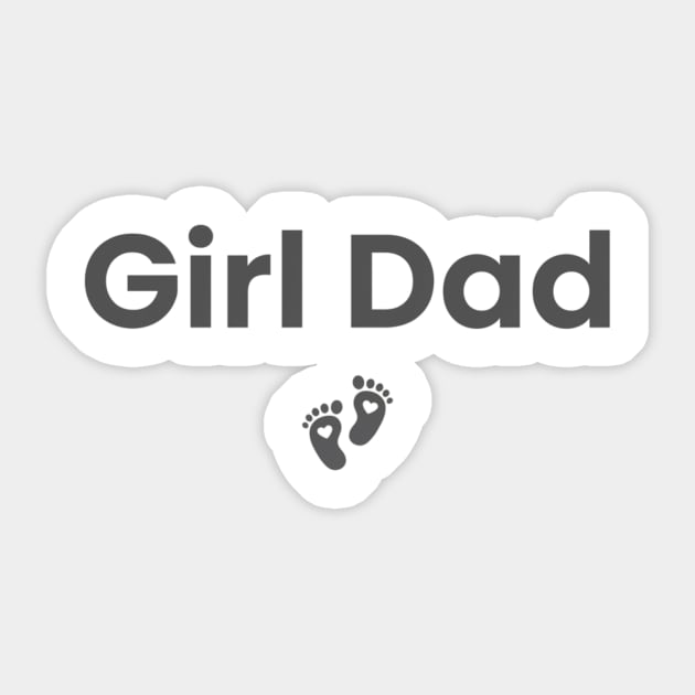 Girl Dad Sticker by ArtistTee ⭐⭐⭐⭐⭐